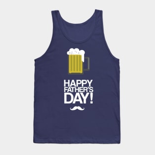 Happy Father's Day w/ a Glass of Beer Tank Top